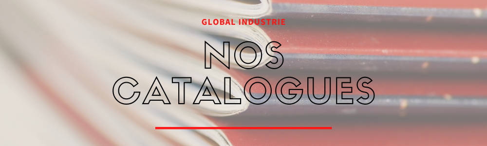 Catalogue Global industrie